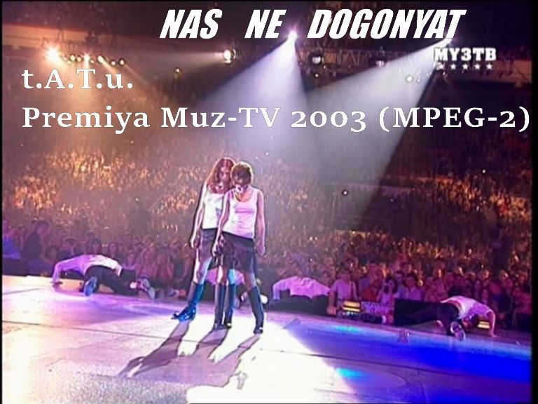 tATu - Muz-TV Music Awards 2003 (MPEG-2) preview 1