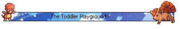 [PokeCommunity.com] Pokemon: The Toddler Playground
