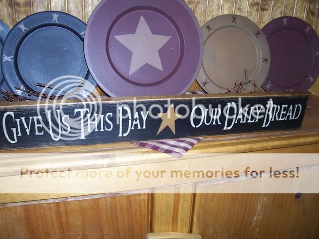 PRIMITIVE SIGN~~GIVE US THIS DAY*OUR DAILY BREAD~STAR~~  