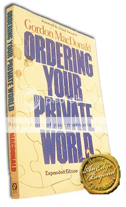 Ordering Your Private World Gordon MacDonald Pb 1985 0 8407 9549 1